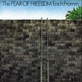 Cover Art for 9780710046031, The Fear of Freedom by Erich Fromm