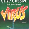 Cover Art for 9788878199149, Virus (L'autore dell'oro dell' Inca) by Clive Cussler