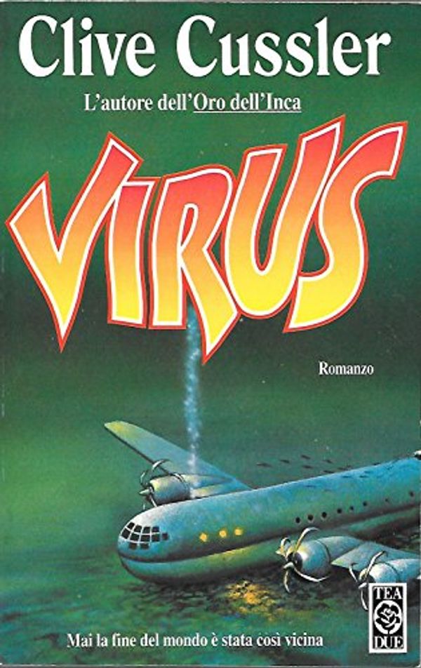 Cover Art for 9788878199149, Virus (L'autore dell'oro dell' Inca) by Clive Cussler