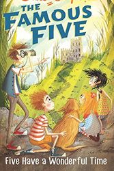 Cover Art for 9780340894644, FAMOUS FIVE: 11: FIVE HAVE A WONDERFUL TIME by Enid Blyton