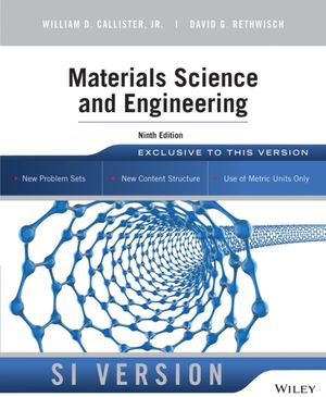 Cover Art for 9781118319222, Materials Science and Engineering by William D. Callister