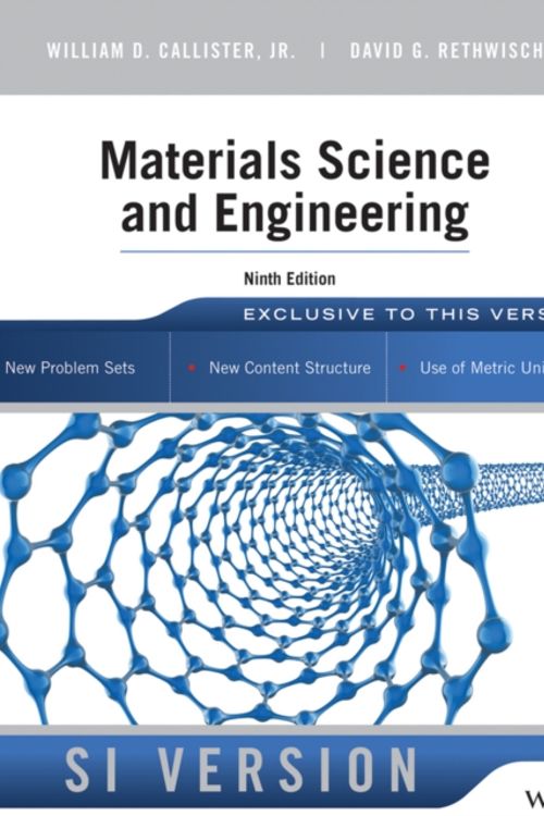 Cover Art for 9781118319222, Materials Science and Engineering by William D. Callister