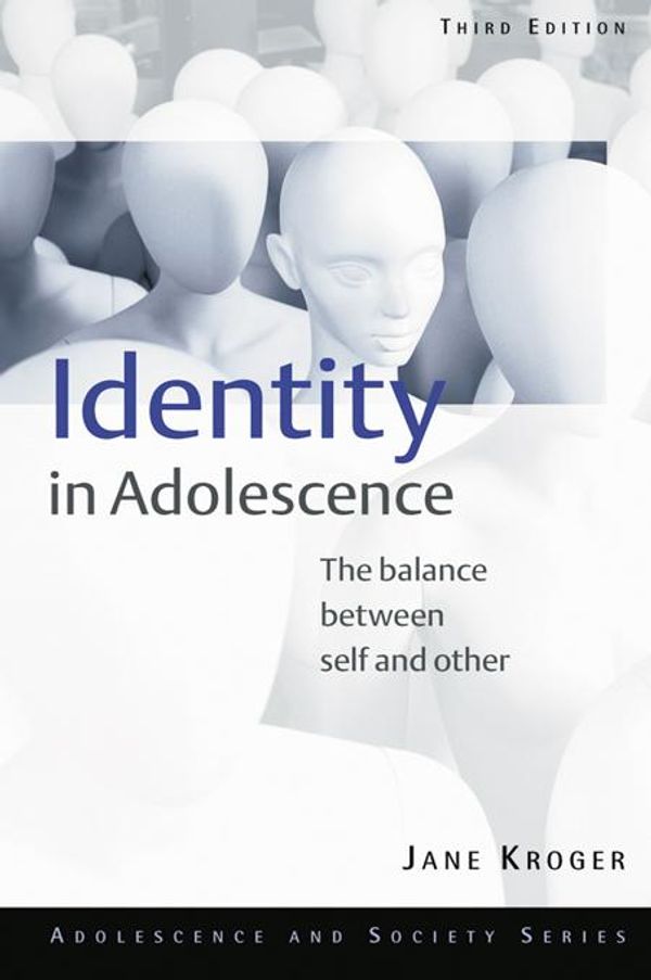 Cover Art for 9781134462032, Identity In Adolescence by Jane Kroger