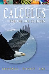 Cover Art for 9780201745825, Calculus with Applications for the Life Sciences by Raymond N. Greenwell, Nathan P. Ritchey, Margaret L. Lial