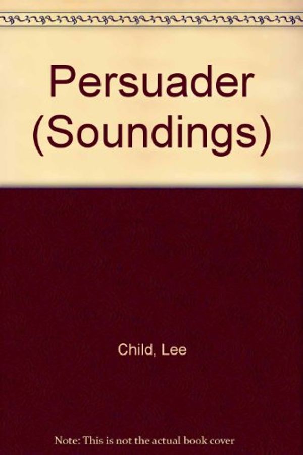 Cover Art for 9781842836521, Persuader: 2830 by Lee Child