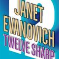Cover Art for 9780312349530, Twelve Sharp by Janet Evanovich