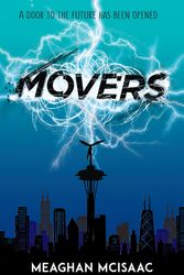 Cover Art for 9781783443796, Movers by Meaghan McIsaac