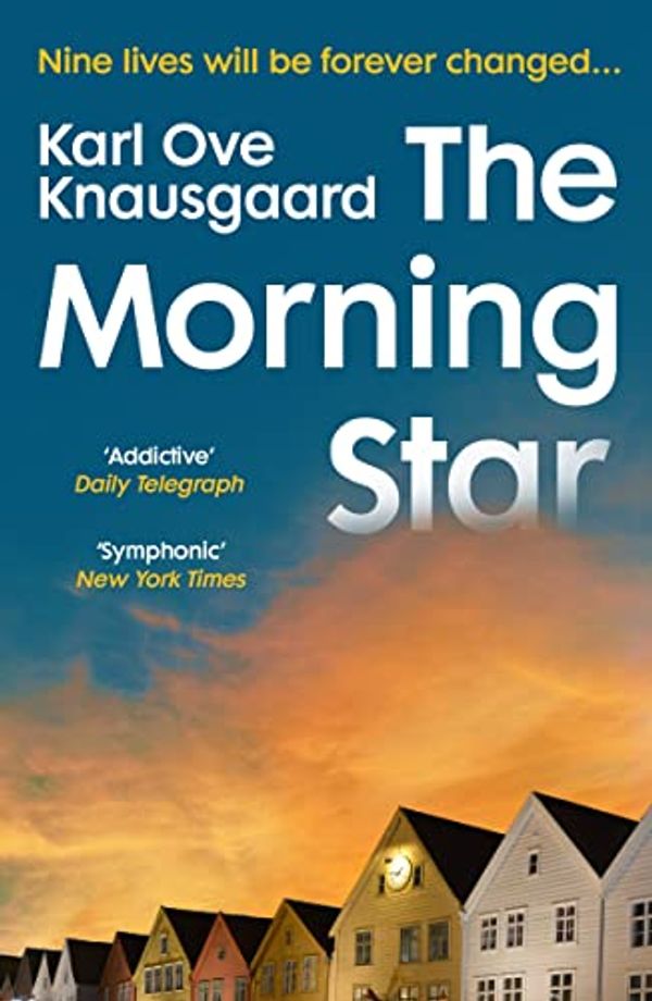 Cover Art for B095W7TPVH, The Morning Star: the new novel from the author of My Struggle by Karl Ove Knausgaard