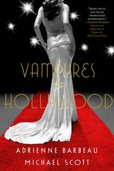 Cover Art for 9780312565770, Vampyres of Hollywood by Adrienne Barbeau, Michael Scott