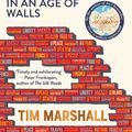 Cover Art for 9781783963973, Divided: Why We're Living in an Age of Walls by Tim Marshall