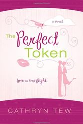 Cover Art for 9781599557946, The Perfect Token by Cathryn Tew
