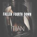 Cover Art for 9781502564597, Fallen Fourth Down: 4 (Fallen Crest Series) by Tijan