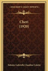 Cover Art for 9781167806094, Cheri (1920) [FRE] by Sidonie Gabrielle Claudine Colette