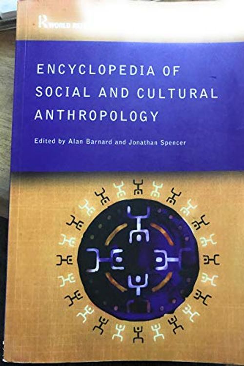 Cover Art for 9780415409780, The Routledge Encyclopedia of Social and Cultural Anthropology by Alan Barnard