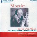 Cover Art for 9780736644822, Morrie: In His Own Words by Morrie Schwartz