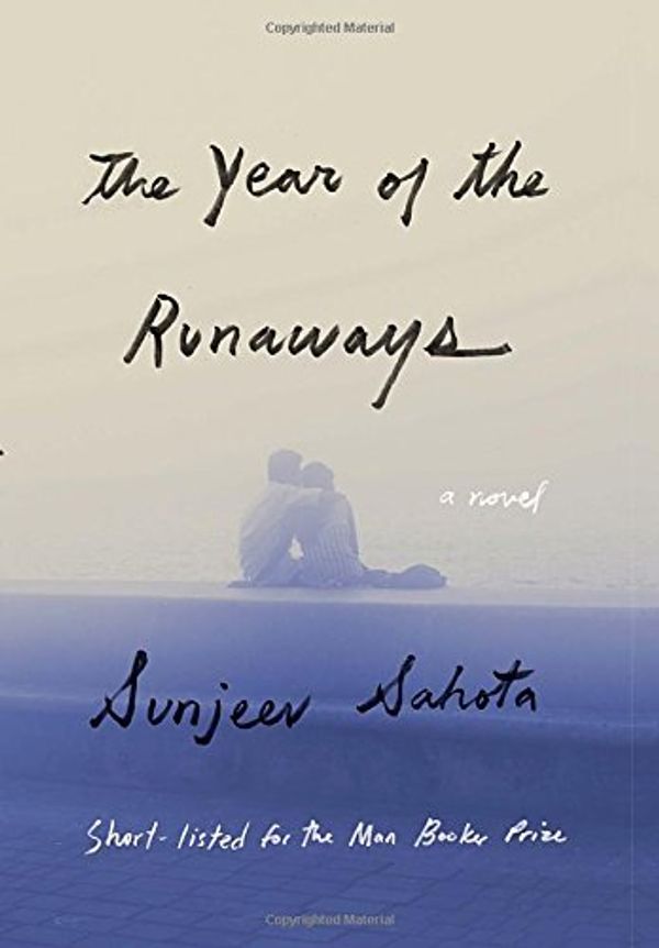 Cover Art for 9781101946107, The Year of the Runaways by Sunjeev Sahota