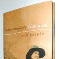 Cover Art for 9781901866827, Lady Gregory's Toothbrush by Colm Toibin