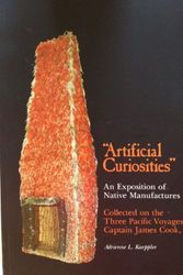 Cover Art for 9780910240246, Artificial Curiosities: Being an Exposition of Native Manufactures Collected on the Three Pacific Voyages of Captain James Cook, R. N., at the Bernice ... Museum (Special Publication Ser. No. 65) by Adrienne L. Kaeppler