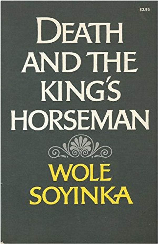 Cover Art for 9780393044225, Soyinka Death & King'S Horseman by Wole Soyinka