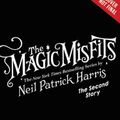 Cover Art for 9780316391856, The Magic Misfits: The Second Story by Neil Patrick Harris