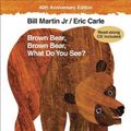 Cover Art for 9780805082661, Brown Bear, Brown Bear, What Do You See? by Bill Martin