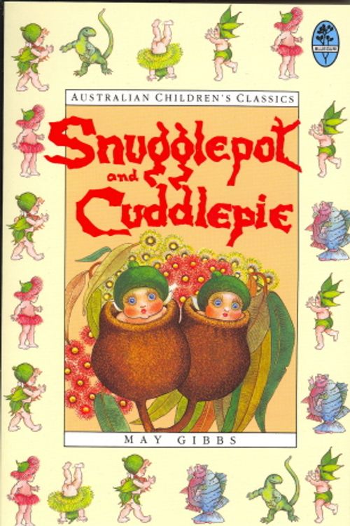 Cover Art for 9780207167300, Snugglepot and Cuddlepie by May Gibbs