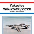 Cover Art for 9781857801255, Yakovlev Yak-25/26/27/28 by Yefim Gordon