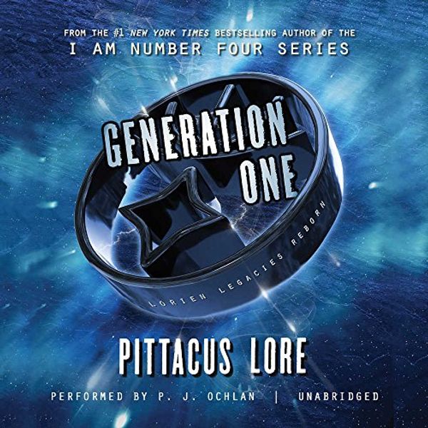 Cover Art for 9781538417119, Generation One (Lorien Legacies Reborn) by Pittacus Lore