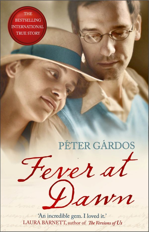 Cover Art for 9781784161408, Fever at Dawn by Peter Gardos