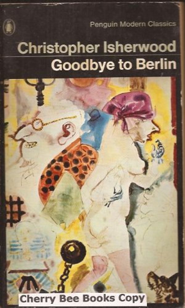 Cover Art for 9780140005042, Goodbye to Berlin by Christopher Isherwood