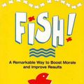 Cover Art for 9780340822395, Fish! by Stephen C. Lundin, Harry Paul, John Christensen