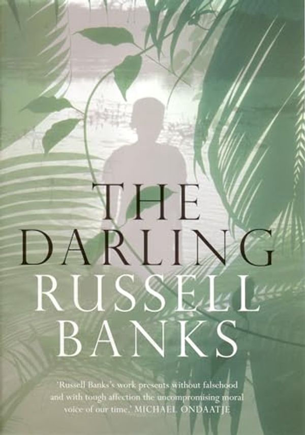 Cover Art for 9780739451502, The Darling by Russell Banks