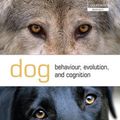 Cover Art for 9780199295852, Dog Behaviour, Evolution, and Cognition by Adam Miklosi