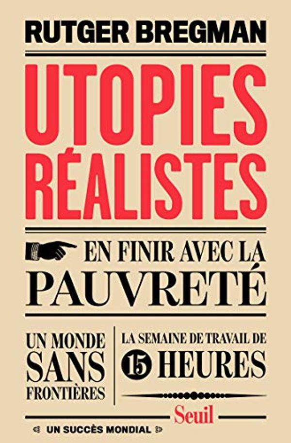 Cover Art for 9782021361872, Utopies réalistes by Rutger Bregman