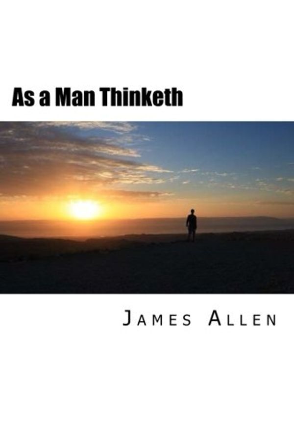 Cover Art for 9781983960192, As a Man Thinketh by James Allen