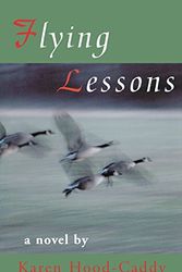 Cover Art for 9780929141800, Flying Lessons by Karen Hood-Caddy