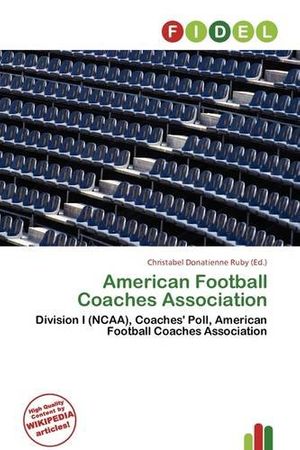 Cover Art for 9786136842820, American Football Coaches Association by Donatienne Ruby, Chr