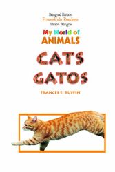 Cover Art for 9781404275218, Cats/Gatos by Frances E. Ruffin