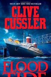 Cover Art for 9780743467308, Flood Tide (Dirk Pitt Adventure) by Clive Cussler