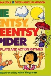 Cover Art for 9780833580313, The Eentsy, Weentsy Spider: Fingerplays and Action Rhymes by Joanna Cole; Stephanie Calmenson