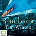Cover Art for 9781743183052, Blueback by Tim Winton