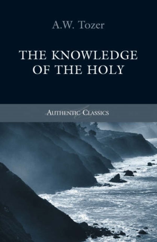 Cover Art for 9781850786214, The Knowledge of the Holy by Aw Tozer