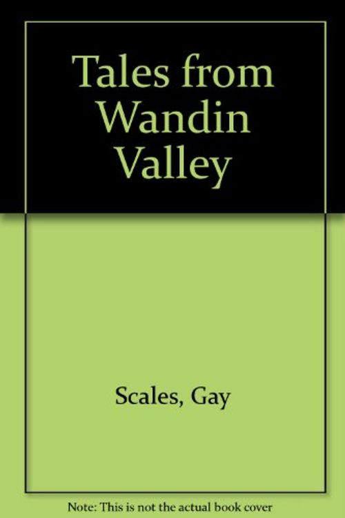 Cover Art for 9780140148770, Tales from Wandin Valley by Unknown