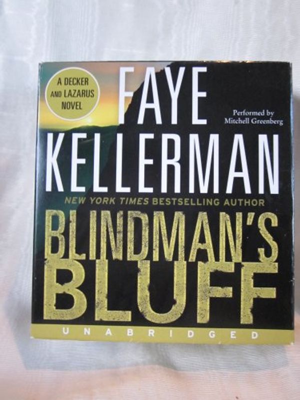 Cover Art for B006VP8BZ4, Blindman's Bluff by Faye Kellerman Unabridged CD Audiobook (A Decker and Lazarus Novels) by Faye Kellerman