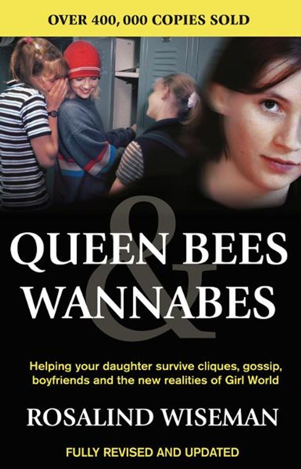 Cover Art for 9780748126927, Queen Bees And Wannabes for the Facebook Generation: Helping your teenage daughter survive cliques, gossip, bullying and boyfriends by Rosalind Wiseman