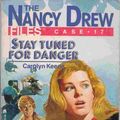 Cover Art for 9780671641412, Stay Tuned for Danger (Nancy Drew Casefiles, Case 17) by Carolyn Keene
