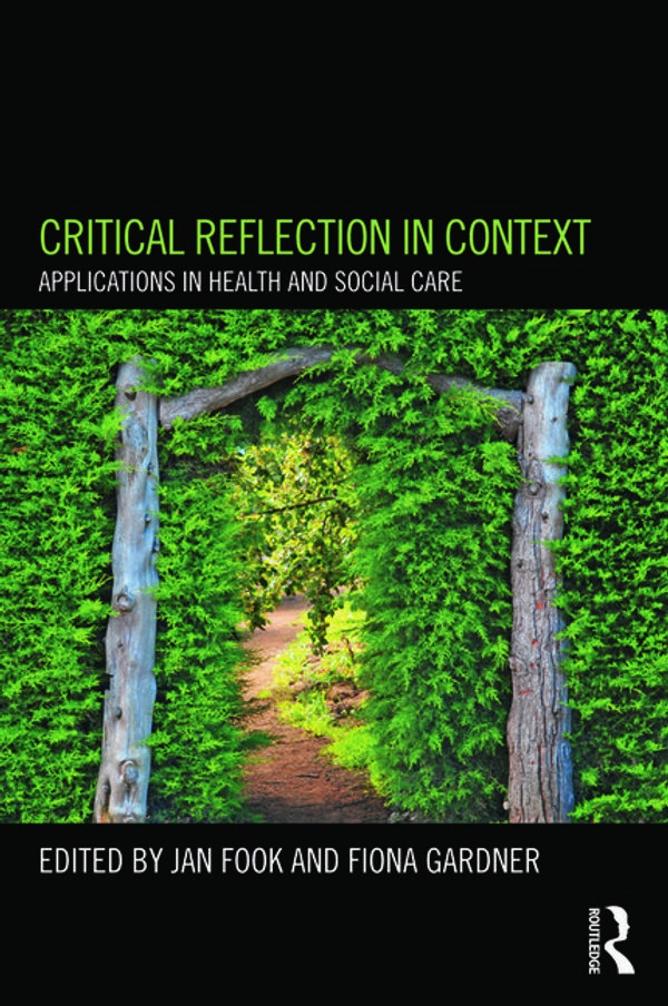 Cover Art for 9780415684255, Critical Reflection in Context by Jan Fook, Fiona Gardner