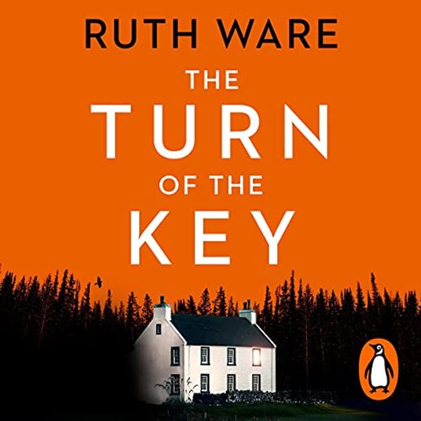 Cover Art for B07N8FB3YV, The Turn of the Key by Ruth Ware