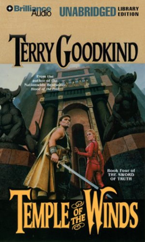 Cover Art for 9781423321682, Temple of the Winds (Sword of Truth Series) by Terry Goodkind