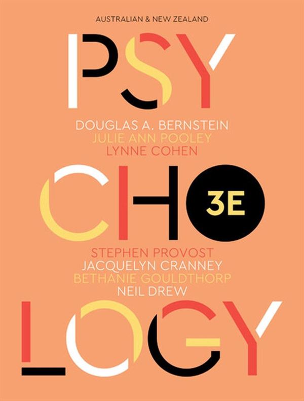 Cover Art for 9780170445375, Psychology: Australian and New Zealand Edition by Douglas A. Bernstein, Julie Ann Pooley, Lynne Cohen, Stephen Provost, Jacquelyn Cranney, Bethanie Gouldthorp